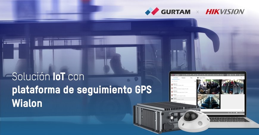 LOS DISPOSITIVOS MÓVILES DE HIKVISION INTEGRARÁN LA PLATAFORMA DE SEGUIMIENTO GPS WIALON DE GURTAM